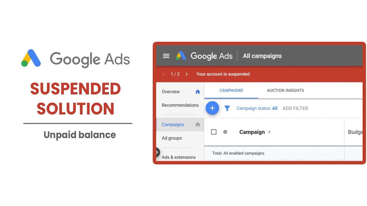 Google Ads Suspended Unpaid Balance