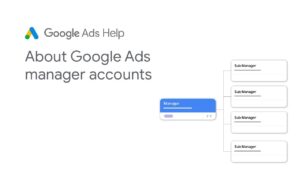Create a Google Ads Manager Account